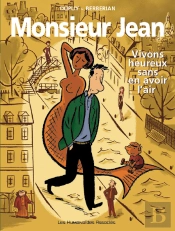 Monsieur Jean T.4; Vivons Heureux Sans En Avoir L'Air