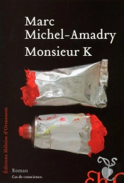 Monsieur K