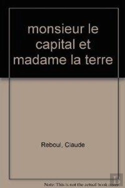 Bertrand.pt - Monsieur Le Capital Et Madame La Terre