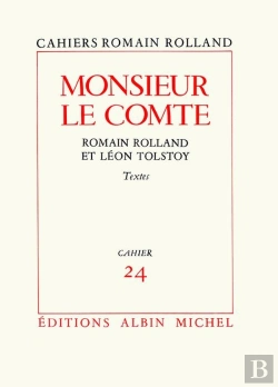 Bertrand.pt - Monsieur Le Comte - Romain Rolland Et Leon Tolstoi - Textes, Cahier N  24