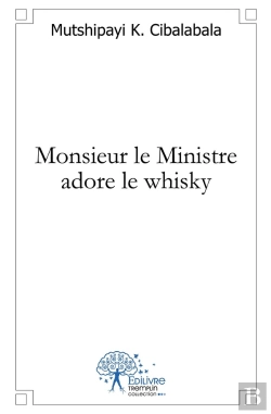 Bertrand.pt - Monsieur Le Ministre Adore Le Whisky