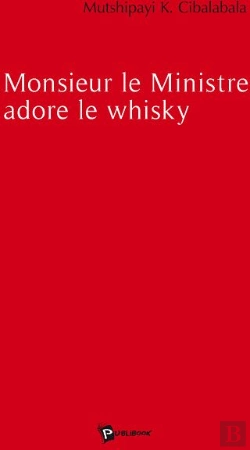 Bertrand.pt - Monsieur Le Ministre Adore Le Whisky