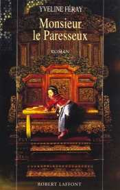 Monsieur Le Paresseux ; Le Maitre Des Medecines