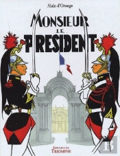 Monsieur Le Président