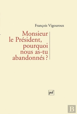 Bertrand.pt - Monsieur Le Président, Pourquoi Nous As-Tu Abandonnés ?