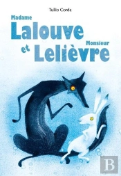 Monsieur Leloup Et Madame Lalievre