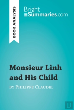 Bertrand.pt - Monsieur Linh And His Child By Philippe Claudel (Book Analysis)