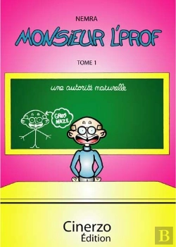 Bertrand.pt - Monsieur L'Prof T.1 ; Une Autorité Naturelle