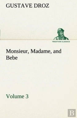 Bertrand.pt - Monsieur, Madame, And Bebe - Volume 03