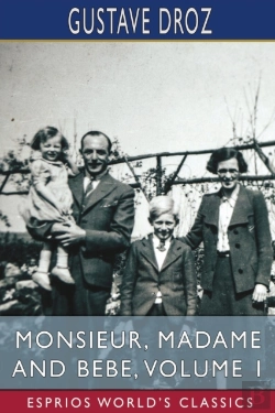 Bertrand.pt - Monsieur, Madame And Bebe, Volume 1 (Esprios Classics)