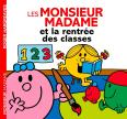 Monsieur Madame - La Rentree Des Classes (Histoire Quotidien)