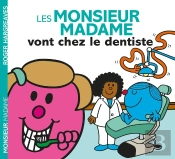 Monsieur Madame - Les Monsieur Madame Et Le Dentiste