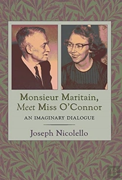 Bertrand.pt - Monsieur Maritain, Meet Miss O'Connor