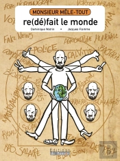 Monsieur Mêle-Tout Re(Dé)Fait Le Monde