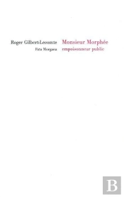 Monsieur Morphée, Empoisonneur Public