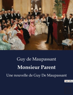 Bertrand.pt - Monsieur Parent - Une Nouvelle De Guy De Maupass