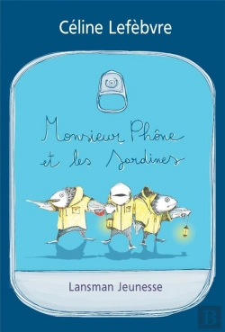 Bertrand.pt - Monsieur Phone Et Les Sardines
