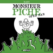 Monsieur Piche - Open Bar