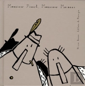 Monsieur Pivert, Monsieur Moineau