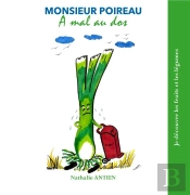 Monsieur Poireau A Mal Au Dos
