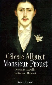 Monsieur Proust ; Souvenirs Recueillis Par Georges Belmont