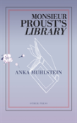 Monsieur Proust'S Library