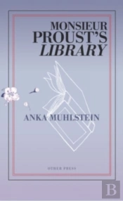 Monsieur Proust'S Library