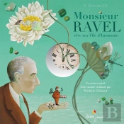 Monsieur Ravel Rêve Sur L'Île D'Insomnie