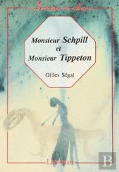 Monsieur Schpill Et Monsieur Tippeton