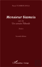 Monsieur Siamois ; Un Certain Pâhouh