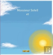 Monsieur Soleil Et Madame La Lune