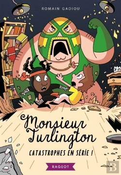 Bertrand.pt - Monsieur Turlington - Catastrophes En Serie !