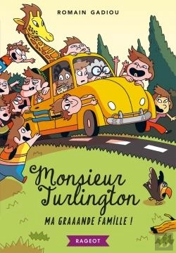 Bertrand.pt - Monsieur Turlington - Ma Graaande Famille !