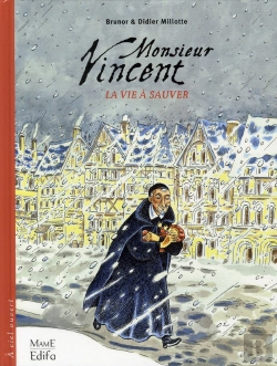 Bertrand.pt - Monsieur Vincent ; La Vie À Sauver