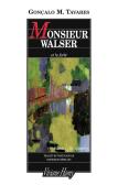 Monsieur Walser Et La Foret