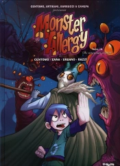 Monster Allergy T.14 ; De Nouveau Réunis