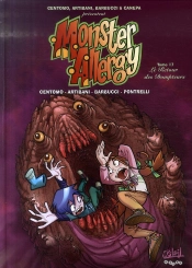 Monster Allergy T.17 ; Le Retour Des Dompteurs
