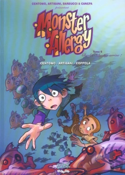 Bertrand.pt - Monster Allergy T.6; Charlie Schuster Arrive