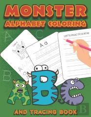 Monster Alphabet Coloring And Tracing Book
