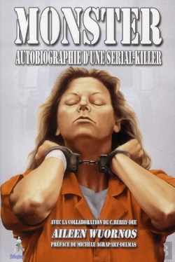 Bertrand.pt - Monster ; Autobiographie D'Une Serial-Killer