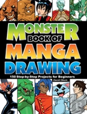 Monster Book Of Manga Drawing