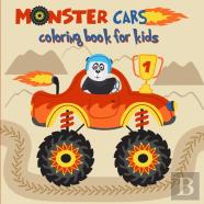Monster Cars Coloring Book For Kids