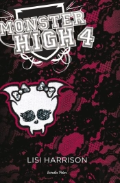 Monster High 4: Més Morts Que Mai