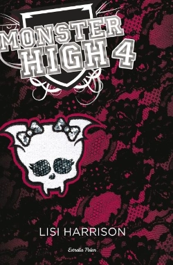 Bertrand.pt - Monster High 4: Més Morts Que Mai