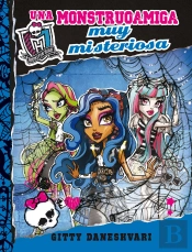 Monster High - Una Monstruoamiga Muy Misteriosa