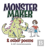 Monster Maker And Other Poems