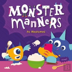 Bertrand.pt - Monster Manners At Mealtimes