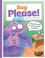 Monster Manners: Say Please!