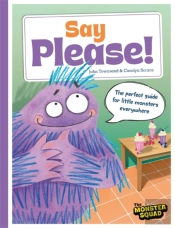 Monster Manners: Say Please!