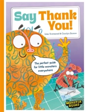 Monster Manners: Say Thank You!